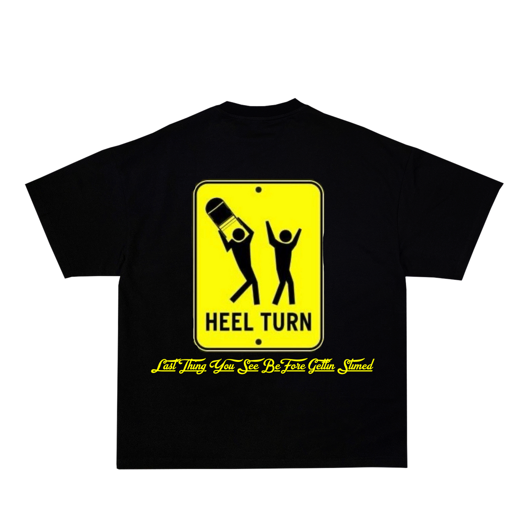 Heel Turn Tee